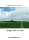 Timmy e altri racconti