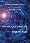 Girandole birbone e mostri neri