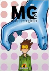 MG. Maschera gialla. 2.