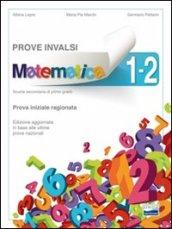 Prove INVALSI matematica. Vol. 1-2. Con materiali per il docente. Per la Scuola media. Con espansione online