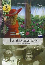 Fantasticando. Con CD Audio formato MP3