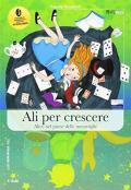 Ali per crescere. Con file audio formato Mp3