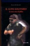 Il lupo solitario