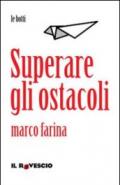 Superare gli ostacoli