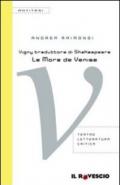 Vigny traduttore di Shakespeare. «Le More de Venise»