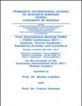 First international meeting PISRS. Analysis, fractal geometry, dynamical systems and economics. Program and book of abstracts (Messina, 8-13 novembre 2011)