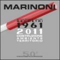 Marinoni. Istituto tecnico per geometri. 1961-2011 cinquant'anni dalla fondazione