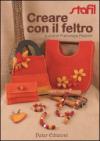 Creare con il feltro