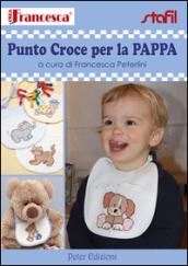 Punto croce per la pappa