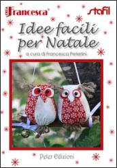 Idee facili per Natale. Con gadget