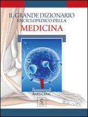 Il grande dizionario enciclopedico della medicina: 1