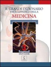 Il grande dizionario enciclopedico della medicina: 3