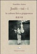 Judo-tai-i. La cultura fisica giapponese