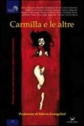 Carmilla e le altre. Ventisei racconti ispirati al vampiro al femminile. Tributo a Valerio Evangelisti