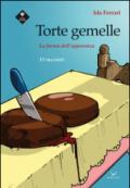 Torte gemelle. La forma dell'apparenza