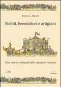 Nobili, benefattori e artigiani. Vita, morte e miracoli delle maschere veronesi