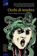 Occhi di tenebra. Il mito di medusa in 26 racconti