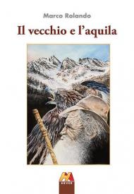 Il vecchio e l'aquila