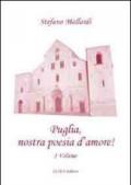 Puglia, nostra poesia d'amore!