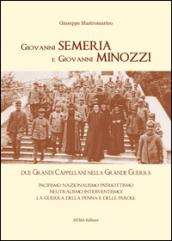 Giovanni Semeria e Giovanni Minozzi. Due grandi cappellani nella grande guerra