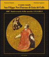 A tutto tondo. San Filippo Neri patrono di Gioia del Colle