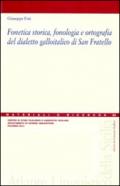 Fonetica storica, fonologia e ortografia del dialetto galloitalico di San Fratello