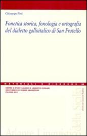 Fonetica storica, fonologia e ortografia del dialetto galloitalico di San Fratello