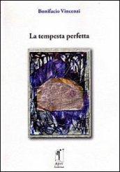 La tempesta perfetta