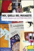 Noi quelli del Musagete