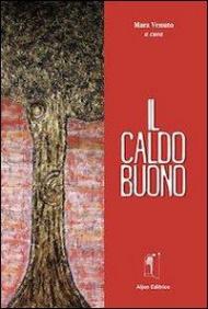 Il caldo buono