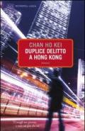 Duplice delitto a Hong Kong