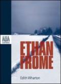 Ethan Frome. Testo iglese a fronte