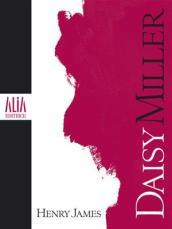 Daisy Miller. Testo inglese a fronte