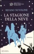 La stagione della neve