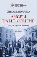 Angeli dalle colline. Asti tra storia e memoria