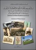 Dalla Valchiusella all'America. Tra saga familiare e storia d'emigrazione. I Peralma