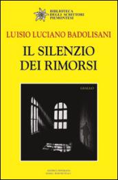 Il silenzio dei rimorsi