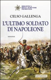 L'ultimo soldato di Napoleone