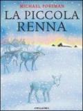 La piccola renna. Ediz. illustrata