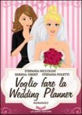 Voglio fare la wedding planner