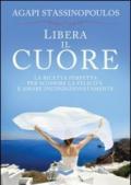 Libera il cuore