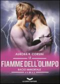 Le fiamme dell'olimpo. Bacio immortale. 3.