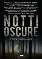 NOTTI OSCURE