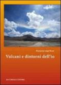 Vulcani e dintorni dell'io