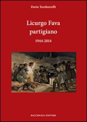 Licurgo Fava partigiano 1944-2014