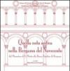 Quella nota antica nella Bergamo del Novecento. Dal Monastero di S. Marta alla Banca Popolare di Bergamo