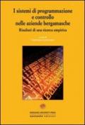 I sistemi di programmazione e controllo nelle aziende bergamasche. Risultati di una ricerca empirica