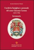 L'archivio famigliare e personale del conte Giacomo Carrara (1615-1796). Inventario