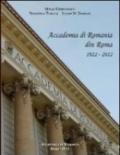 Accademia di Romania din Roma. 1922-2012