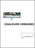 Chaleurs urbaines. Ediz. italiana e francese